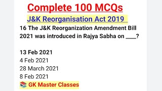 100 TOP Mcqs on J&K REORGANISATION Act 2019( Complete in One Video)/Jkssb,Jkp Patwari J.Assistant.