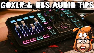 GoXLR & Streamlabs OBS tips for separating audio sources