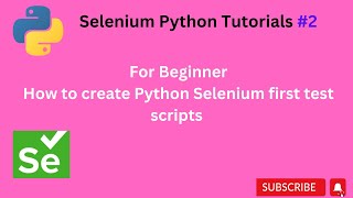 #Tutorials 2 || Python Selenium first test script