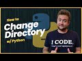 How To Change Directory In Python