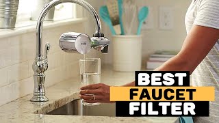 Best Faucet Water Filter in 2024