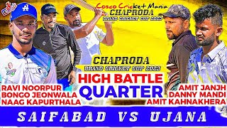 Quarter Final-Siafabad(Ravi Noorpur \u0026 Bongo \u0026 Naag) Vs Ujana(Amit Janjh \u0026 Danny Mandi \u0026 Amit)