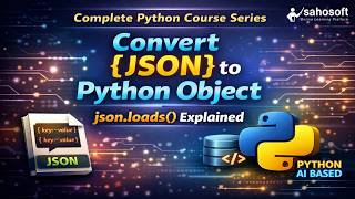 Convert JSON to Python Object π₯ | json.loads() Explained | Python AI based | Python Latest version
