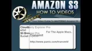 Video 4: Cloudberry Explorer and Amazon S3 Storage -- An introduction