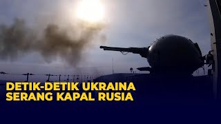 Detik-detik Rudal Ukraina Serang Kapal Perang Rusia di Laut Hitam