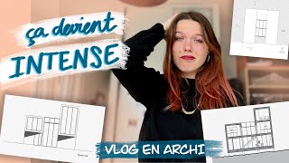 ON BOSSE DUR POUR LE PROJET - VLOG en ARCHI partie 1 // Louise Blanche