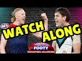 Melbourne Demons vs Port Adelaide Power | ROUND 22 | AFL LIVE WATCH ALONG