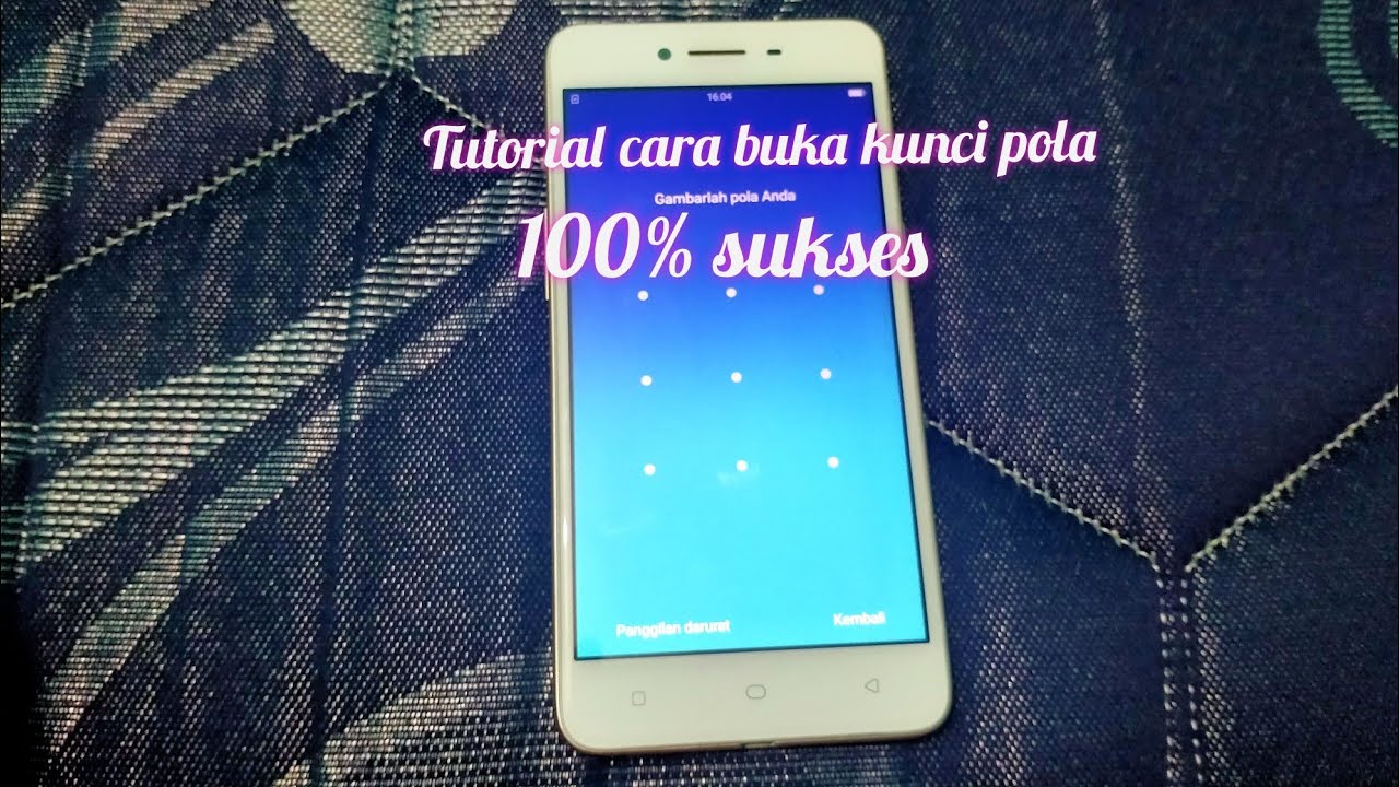 Tutorial Cara Buka Lupa Kunci Pola Oppo A37 - YouTube