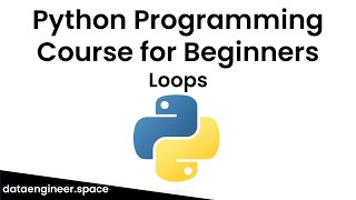 Python Programming Course for Beginners: Loop Control Statements