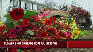 Spring Hill Flower Shop Spreads Hopeful Message