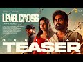 Level Cross - Official Teaser | Asif Ali,amala Paul,sharafudheen| Arfaz Ayub| Vishal Chandrashekhar