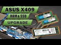 ASUS Laptop X409 Series - RAM & Nvme M.2 SSD Upgrades Tutorials, ( 2024 )