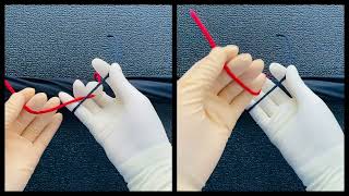 Noeud chirurgical【One handed Surgical knot】Right middle finger / Left rotation×1 （for practice）