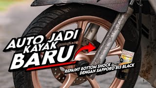 Repaint Bottom Shock Depan - Bikin Cat Burik Jadi Seperti Baru ‼️ Sapporo Ultimate B13 Black