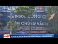 Trung tâm tiêm chủng và những mũi tiêm vô trách nhiệm