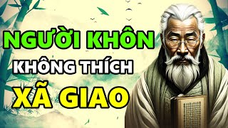 Người KHÔN không thích XÃ GIAO