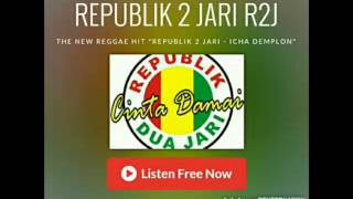 REPUBLIK 2 JARI (R2J) - Icha Demplon