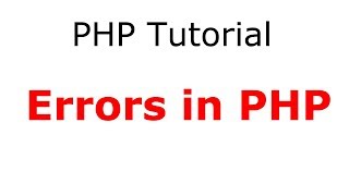 Errors in Php : PHP Tutorials in Hindi #2