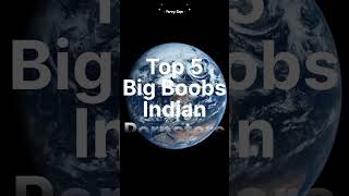 Top 5 Big Boobs Indian Pornstars #shorts