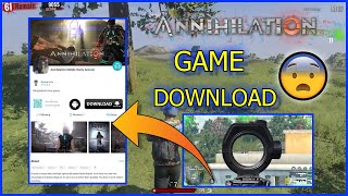 Annihilation গেম বের হয়ে গেলো ? 😱 || Annihilation game download || annihilation