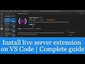 How to setup live server extension on visual studio code