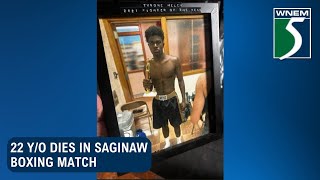 Mother devastated after son dies during Saginaw boxing match