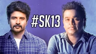 HUGE: Sivakarthikeyan - AR Rahman Film together | TK 806