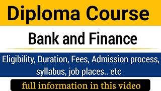 Diploma in banking and finance course detail in Hindi | after 12th and graduation career option |