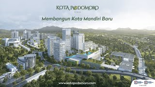 Kota Podomoro Tenjo Membangun Kota Mandiri Baru