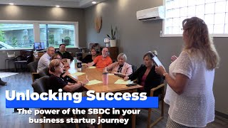 Unlocking Success: The Power of the SBDC in Your Business Startup Journey!