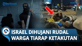 KEOS! Israel SIAGA TINGGI Imbas 2 Pemukiman Dihujani Rudal Hamas, Warga Ketakutan Tiarap di Jalan