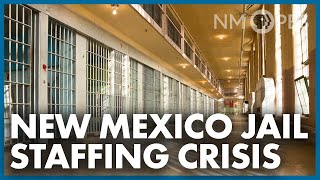 NM Jail Staffing Crisis | The Line