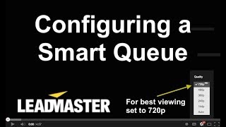 Configuring a Smart Queue