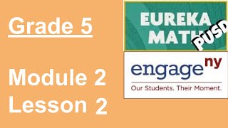 EngageNY Grade 5 Module 2 Lesson 2