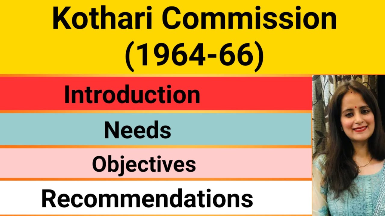 Kothari Commission(1964 -66) Contemporary India/For All Teaching Exams ...