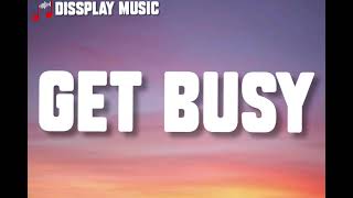 Sean Paul - Get Busy (lyrics)