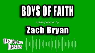 Zach Bryan - Boys of Faith (Karaoke Version)