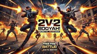 “Free Fire 2v2 Custom Gameplay: Epic Booyah Moments!”