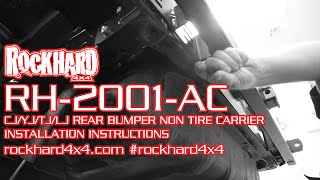 RH-2001-AC - Jeep TJ/LJ/YJ/CJ Rear Bumper - Install Instructions Video by Rock Hard 4x4