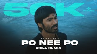 Po nee po - Drill Remix | Jenushan | Anirudh
