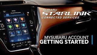 MySubaru Account – Getting Started