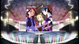 [LLSIF] Strawberry Trapper [EXPERT] Full Combo