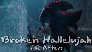 Broken Hallelujah - The Afters || AMV || Shadow Tribute