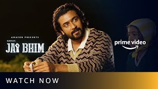 Jai Bhim - Watch Now in Hindi | Suriya | Amazon Prime Video