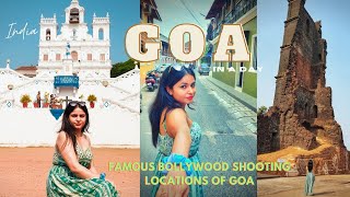 Goa Famous Bollywood shooting locations #goatrip #goadiaries #placestovisitingoa #goavlog2021