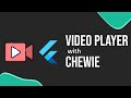 Chewie Video Player Flutter | Add Video Background To Your Flutter App Screens (Updated)