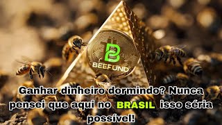 BeeFund a única plataforma que você ganha dinheiro dormindo😴