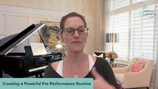 Creating Your Pre-Performance Routine