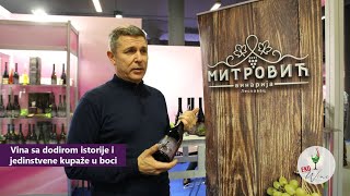 - Wine Vision by Open Balkan 2024 - Vinarija Mitrović i Miroslavljevo Jevanđelje