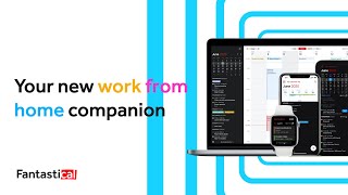 Fantastical - Your New Work From Home Companion